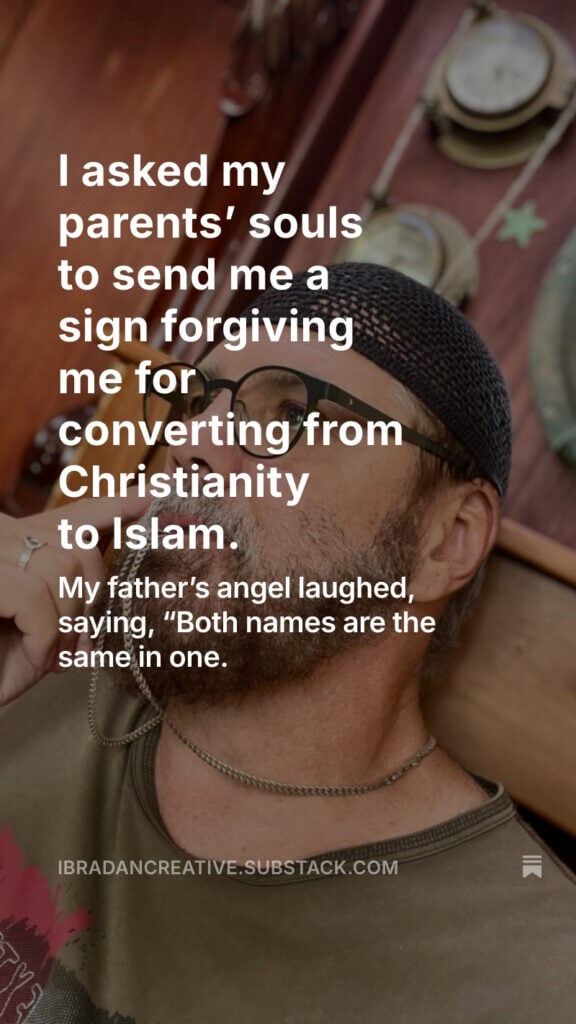 Substack - I asked my parents’ souls to send me a sign, forgiving me for converting from Christianity to Islam